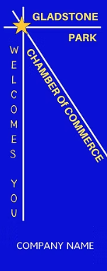 Gladstone Park Chamber of Commerce Welcomes You blue banner with company name